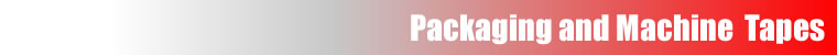packaging and machine tapes